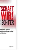 Oliver Fiechter: Die Wirtschaft sind wir! Stämpfli Verlag, Bern, 268 Seiten, Fr. 39.–