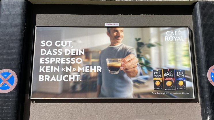 Mit diesem Slogan wirbt die Migros für ihre Eigenmarke Café Royal.