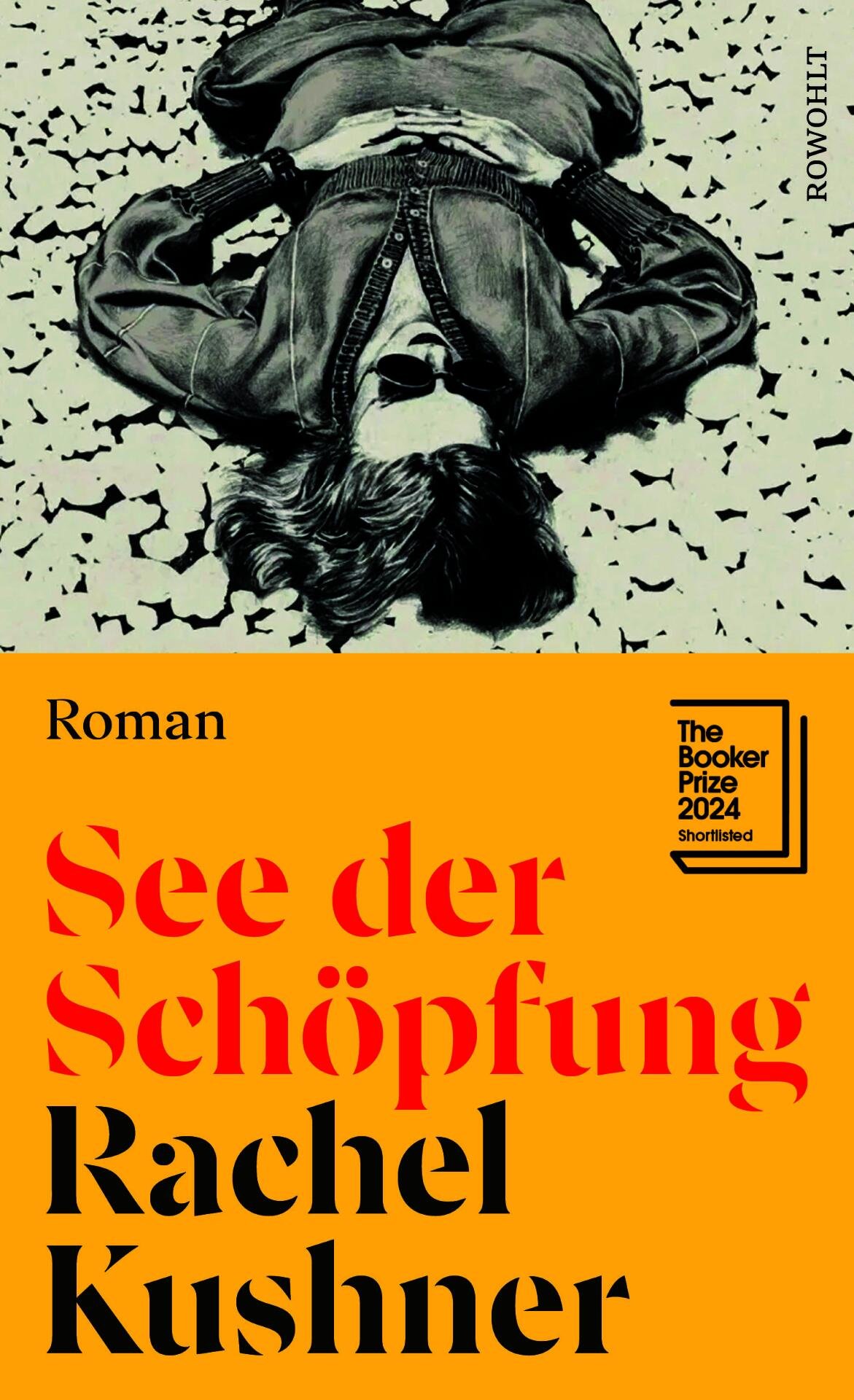 Der neue Roman von Rachel Kushner ist bei Rowohlt erschienen.